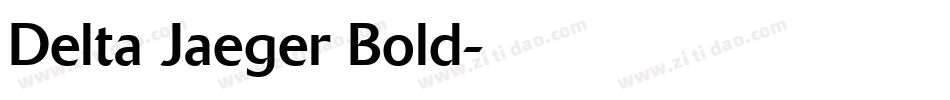 Delta Jaeger Bold字体转换